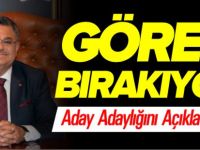 GÖREVİ BIRAKIYOR