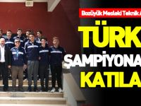 TÜRKİYE ŞAMPİYONASI'NA KATILACAKLAR