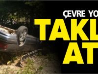 ÇEVRE YOLUNDA TAKLA ATTI