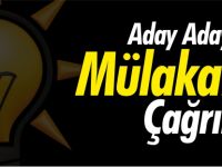 ADAY ADAYLARI MÜLAKATA ÇAĞRILDI