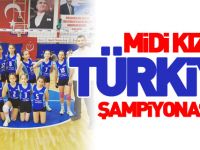 İDMAN YURDU MİDİ KIZLAR TÜRKİYE ŞAMPİYONASINDA