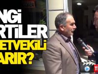 HANGİ PARTİLER MİLLETVEKİLİ ÇIKARIR?