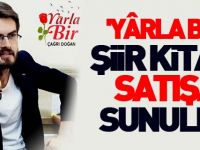 'YÂRLA BİR' ŞİİR KİTABI SATIŞA SUNULDU
