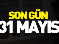 SON GÜN 31 MAYIS