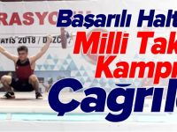 BAŞARILI HALTERCİ, MİLLİ TAKIM KAMPINA ÇAĞRILDI