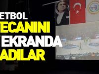 FENERBAHÇE'LİLER BASKETBOL HEYECANINI DEV EKRANDA YAŞADI