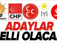 ADAYLAR BELLİ OLACAK