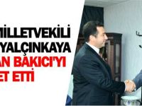 MHP MİLLETVEKİLİ ADAYI YALÇINKAYA BAŞKAN BAKICI'YI ZİYARET ETTİ