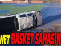 KAMYONET BASKET SAHASINA UÇTU