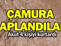 ÇAMURA SAPLANAN ARAÇTAKİ 4 KİŞİYİ AKUT KURTARDI