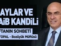 ÜÇ AYLAR VE REGAİB KANDİLİ