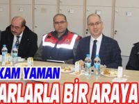KAYMAKAM YAMAN, MUHTARLARLA BİR ARAYA GELDİ