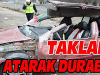 TAKLALAR ATARAK DURABİLDİ