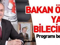 BAKAN ÖZLÜ YARIN BİLECİK'TE