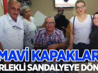 MAVI KAPAKLAR TEKERLEKLİ SANDALYEYE DÖNÜŞTÜ