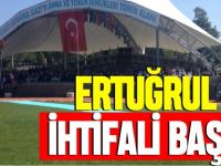ERTUĞRUL GAZİ İHTİFALİ BAŞLADI