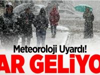 METEOROLOİ UYARDI KAR GELİYOR