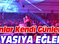 KADINLAR KENDİ GÜNLERİNDE DOYASIYA EĞLENDİLER