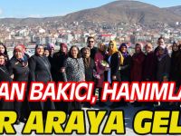 BAŞKAN BAKICI, HANIMLAR İLE BİR ARAYA GELDİ