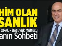 MÜHİM OLAN İNSANLIK