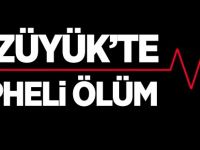 BOZÜYÜK'TE ŞÜPHELİ ÖLÜM