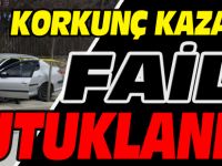 KORKUNÇ KAZANIN FAİLİ TUTUKLANDI